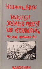 Volksfest, sozialer Protest und Verschwörung