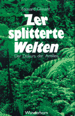 Zersplitterte Welten