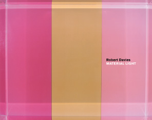 Robert Davies. Material Light