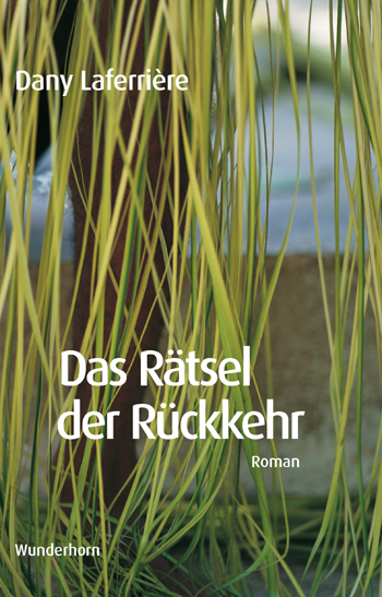 Das Rätsel der Rückkehr