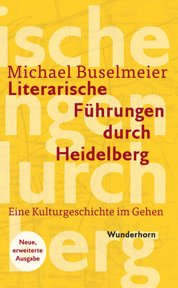 Literarische Führungen durch Heidelberg
