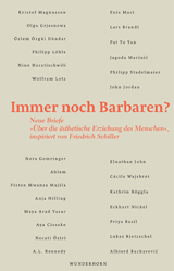 »Immer noch Barbaren?«