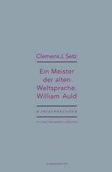 »Ein Meister der alten Weltsprache« von Clemens Setz